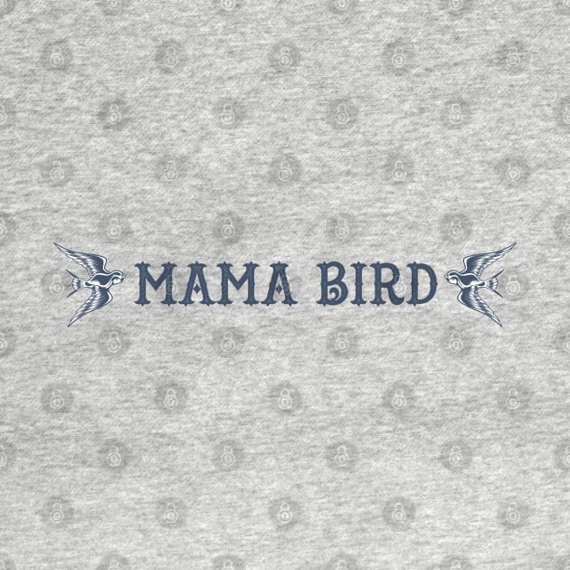 Mama Bird by MickeysCloset